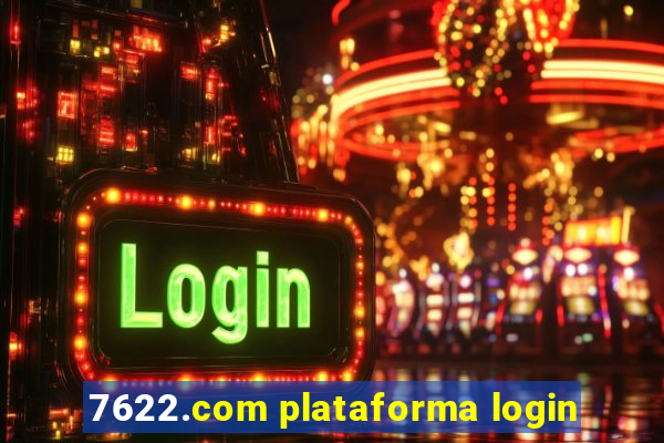 7622.com plataforma login